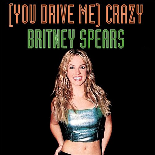Britney Spears - You Drive Me Crazy